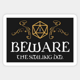 Beware the Smiling Master Tabletop RPG Addict Sticker